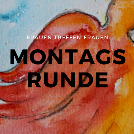 Montagsrunde